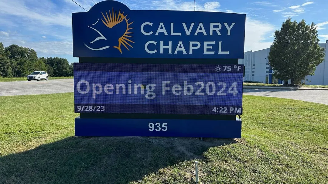 Monument with LED message board for Calvary Chapel